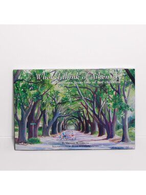 When I Think of Aiken By Michael W Gibbons / Betsey Wilson-Mahoney, Aiken, SC
